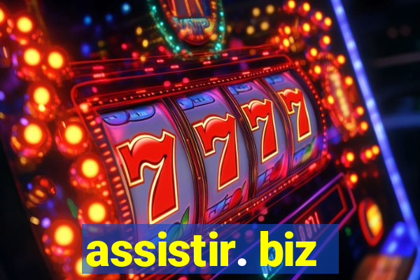 assistir. biz